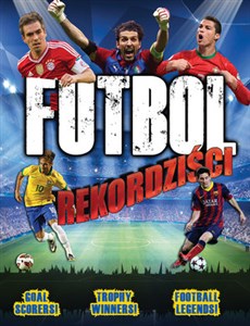 Obrazek Futbol - Rekordziści