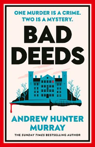 Bild von MURRAY, A: BAD DEEDS