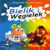 Bielik i W... - Wojciech Próchniewicz - Ksiegarnia w niemczech