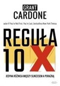 Reguła 10X... - Cardone Grant -  Książka z wysyłką do Niemiec 