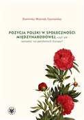 Książka : Pozycja Po... - Dominika Woźniak-Szymańska