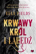 Krwawy Kró... - Ella Fields -  fremdsprachige bücher polnisch 