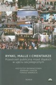 Zobacz : Rynki mall... - Krzysztof Bierwiaczonek, Barbara Lewicka, Tomasz Nawrocki