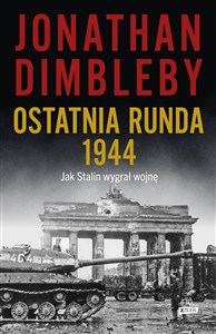 Bild von Ostatnia runda 1944: Jak Stalin wygrał wojnę