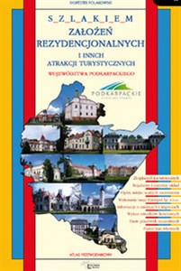 Bild von Szlakiem założeń rezydencjonalnych i innych atrakcji turystycznych województwa podkarpackiego