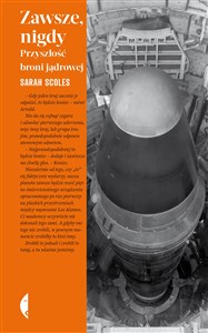 Bild von Zawsze, nigdy Przyszłość broni jądrowej