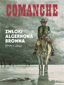 Obrazek Comanche 10 Zwłoki Algernona Browna