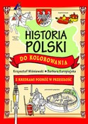 Książka : Historia P... - Barbara Barbara Kuropiejska-Przybyszewska (ilustr.), Krzysztof Wiśniewski