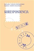 Książka : Koresponde... - Tadeusz Różewicz, Wiesława Różewicz, Henryk Vogler, Romana Vogler
