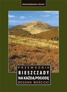 Obrazek Bieszczady na każdą pogodę. Przewodnik