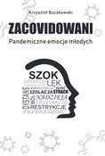 Polska książka : Zacovidowa... - Krzysztof Buczkowski