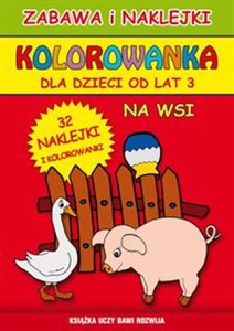 Bild von Na wsi Kolorowanka Zabawa i naklejki, dla dzieci od lat 3