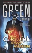 Książka : Człowiek z... - Simon R. Green