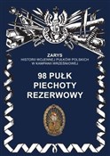 Polska książka : 98 pułk pi... - Przemysław Dymek