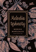 Melodia tę... - Monika [FortunateEm] Marszałek -  Książka z wysyłką do Niemiec 