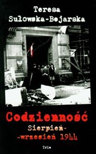 Obrazek Codzienność sierpień - wrzesień 1944