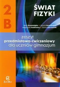 Obrazek Świat fizyki 2B Zeszyt przedmiotowo-ćwiczeniowy Gimnazjum