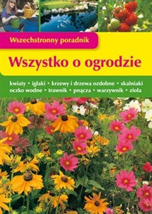 Obrazek Wszystko o ogrodzie Wszechstronny poradnik