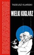 Polska książka : Wielki kug... - Tadeusz Kijański