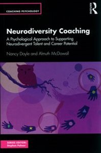 Bild von Neurodiversity Coaching A Psychological Approach to Supporting Neurodivergent Talent and Career Potential