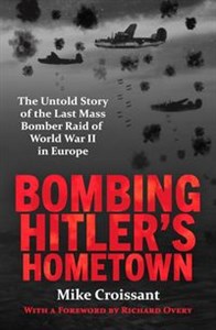 Bild von Bombing Hitler's Hometown