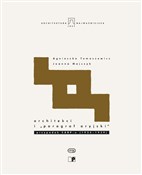 Architekci... - Joanna Majczyk, Agnieszka Tomaszewicz -  Książka z wysyłką do Niemiec 