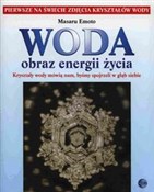 Woda obraz... - Masaru Emoto - buch auf polnisch 