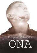 Ona - Krzysztof Latała -  fremdsprachige bücher polnisch 