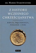 Z historii... - Marek Starowieyski -  polnische Bücher
