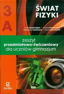 Obrazek Świat fizyki 3A Zeszyt przedmiotowo-ćwiczeniowy Gimnazjum