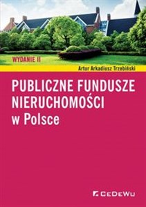 Obrazek Publiczne fundusze nieruchomości w Polsce