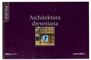 Obrazek Architektura drewniana