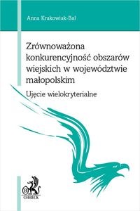 Bild von Zrównoważona konkurencyjność obszarów wiejskich w województwie małopolskim Ujęcie wielokryterialne