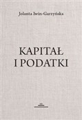 Polska książka : Kapitał i ... - Jolanta Iwin-Garzyńska