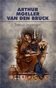 Trzecie im... - Arthur Moeller van den Bruck -  Polnische Buchandlung 