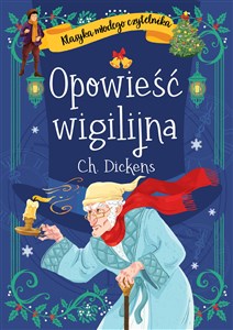 Obrazek Klasyka młodego czytelnika. Opowieść wigilijna