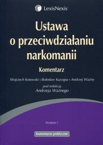 Bild von Ustawa o przeciwdziałaniu narkomanii Komentarz