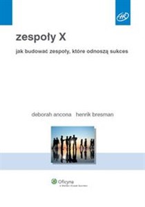 Obrazek Zespoły X Jak budować zespoły, które odnoszą sukces