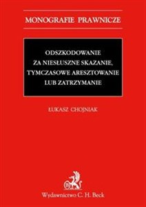 Obrazek Odszkodowanie za niesłuszne skazanie, tymczasowe aresztowanie lub zatrzymanie