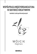 Współpraca... - Dagmara Wójcik - buch auf polnisch 