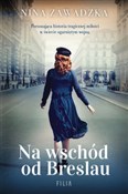 Polska książka : Na wschód ... - Nina Zawadzka