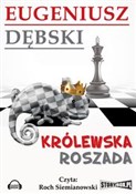 Królewska ... - Eugeniusz Dębski -  polnische Bücher