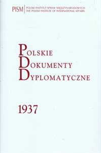 Obrazek Polskie Dokumenty Dyplomatyczne 1937