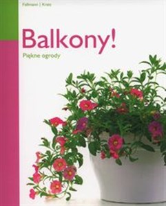 Obrazek Balkony! Piękne ogrody