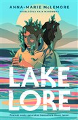 Polska książka : Lakelore - Anna-Marie McLemore