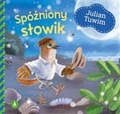 Polska książka : Spóźniony ... - Julian Tuwim