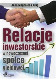 Obrazek Relacje inwestorskie w nowoczesnej spółce giełdowej