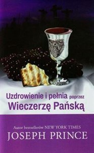 Obrazek Uzdrowienie i pełnia poprzez Wieczerzę Pańską