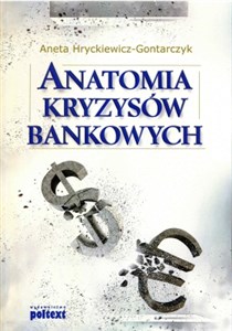 Obrazek Anatomia kryzysów bankowych