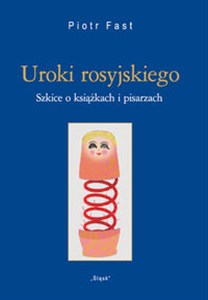 Bild von Uroki rosyjskiego (Nr 29) Szkice o książkach i pisarzach